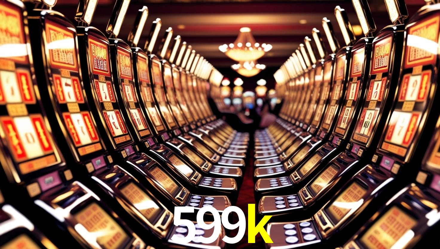 599K